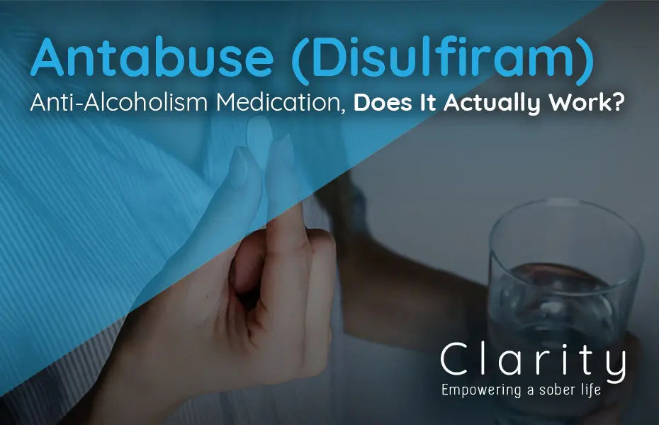 Antabuse (Disulfiram) Anti-Alcoholism Medication, Does It Actually Work