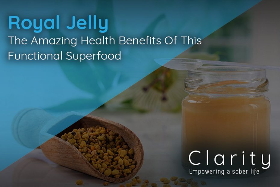 Royal Jelly: The Amazing Health Benefits Of This Functional Superfood Clarity Natural Health