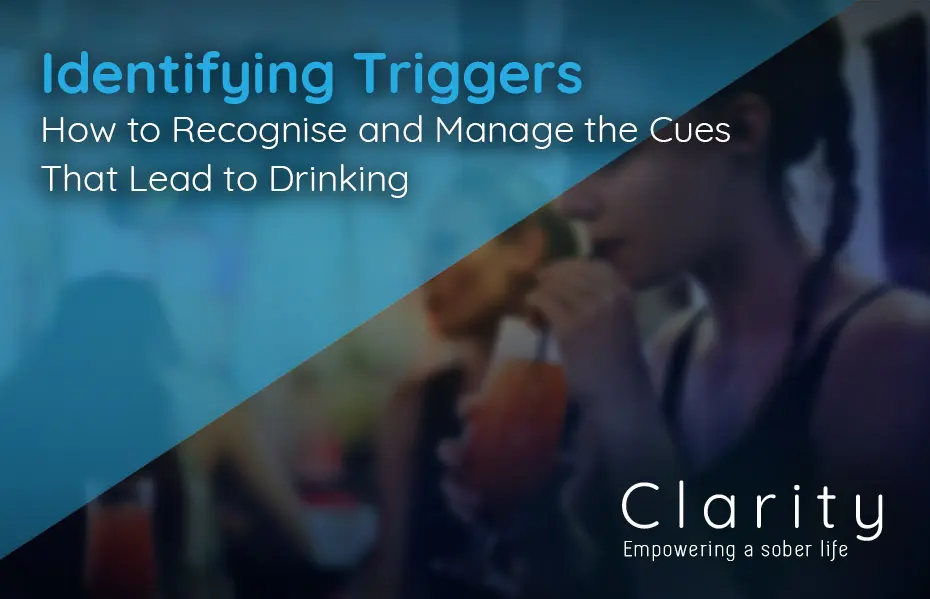 Identifying Triggers: How to Recognize and Manage the Cues That Lead to Drinking